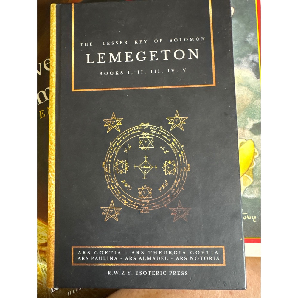 The Lesser Key of Solomon Lemegeton Books I-V R.W.Z.Y. Esoteric Press Occult